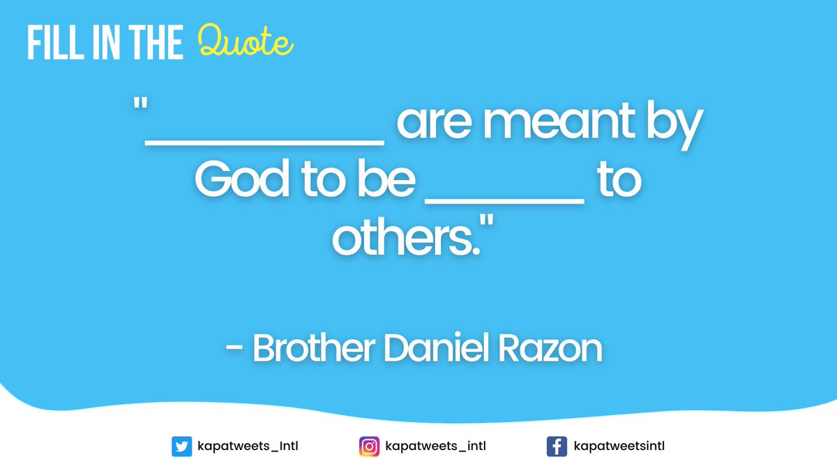 Kapatweets_Intl's tweet photo. Here's an easy Fill-in-the-Quote Challenge!

Share your responses with us po. 😄

#BiblicalTruthsUnfold
#WhatTheBibleSays https://t.co/P9kD8so0lz