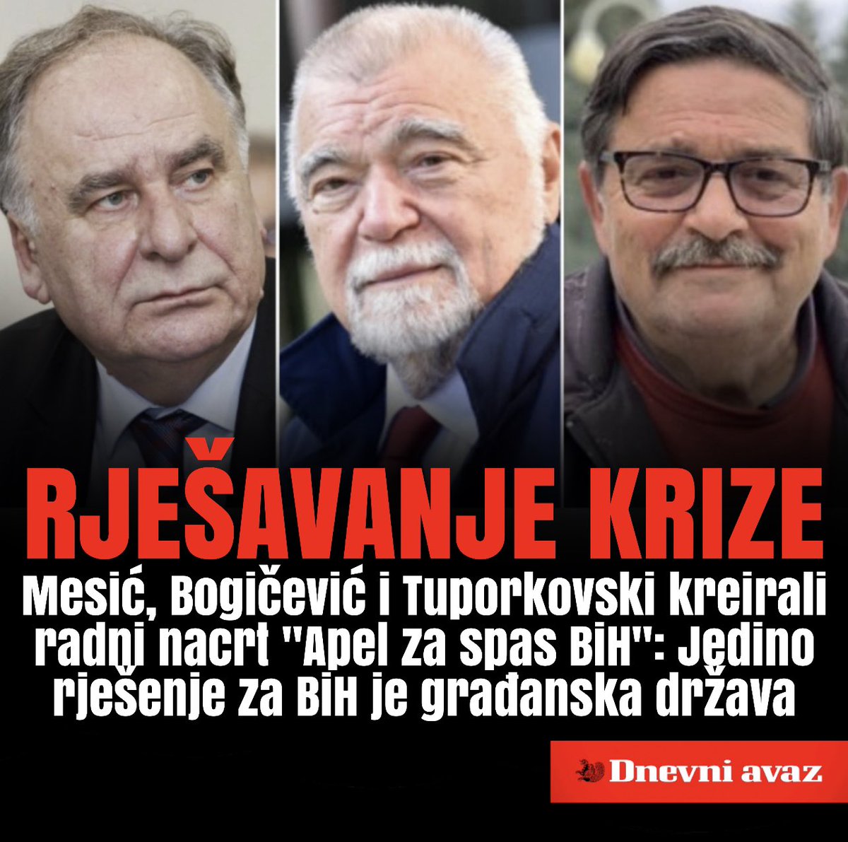 DnevniAvaz's tweet photo. 🔺RJEŠAVANJE KRIZE / Načelno, Bogićević, Mesić i Tupurkovski u svom Apelu zagovaraju posve suprotno rješenje za BiH od etničkih koncepata Republike Srpske i HDZ-a BiH, koje podržavaju vlasti iz Beograda i Zagreba
#vijesti #stjepanmesic #bogicbogicevic #vasiltupurkovski #nacrt https://t.co/lGXF90pyYy