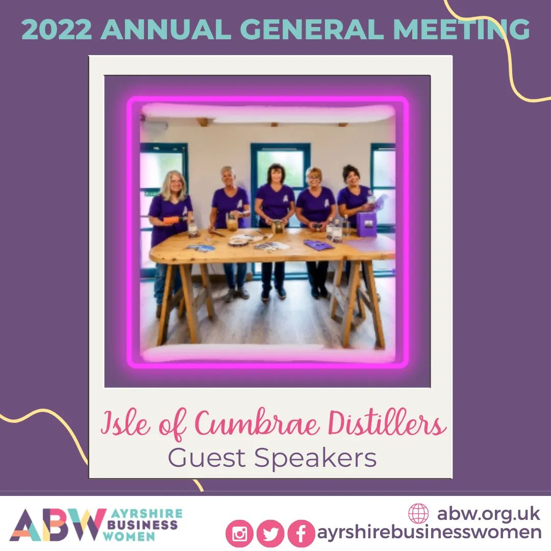 We are delighted that two of the owners from the Isle of Cumbrae Distillers will be appearing as Guest Speakers at our Annual General Meeting this month!

#isleofcumbraedistillers #ayrshirebusinesswomen