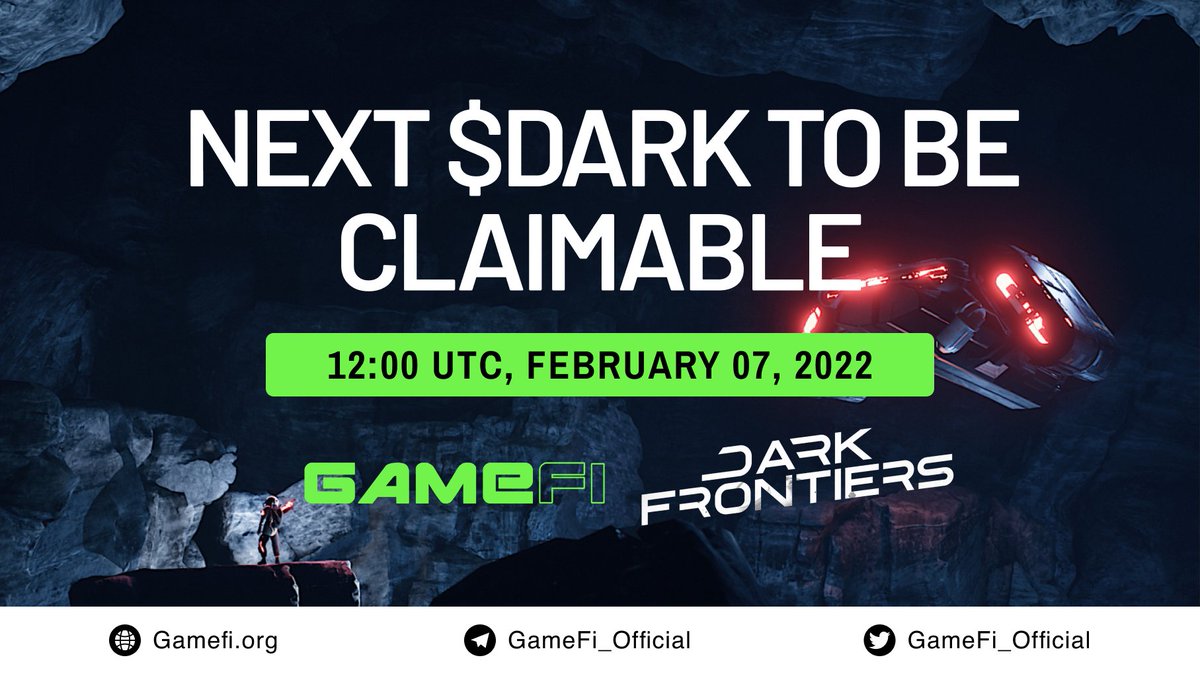 GameFi_Official's tweet photo. 🌟@DarkFrontiersGS $DARK Token Claim Reminder

Dear https://t.co/IYrBuYJr4Y users joined @DarkFrontiersGS IGO,

In less than 2 hours, you can claim your bought token here
🛸IGO pool: https://t.co/vt3q1wd0en
🛸Community pool: https://t.co/U7Sp8USKaS

👽Claim time: 12:00 UTC
$GAFI https://t.co/PJajP3Qf1R