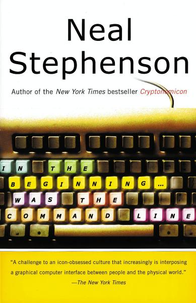 AyshaClemons's tweet photo. Download EPUB In the Beginning...Was the Command Line by Neal Stephenson https://t.co/04zBOPlzBT