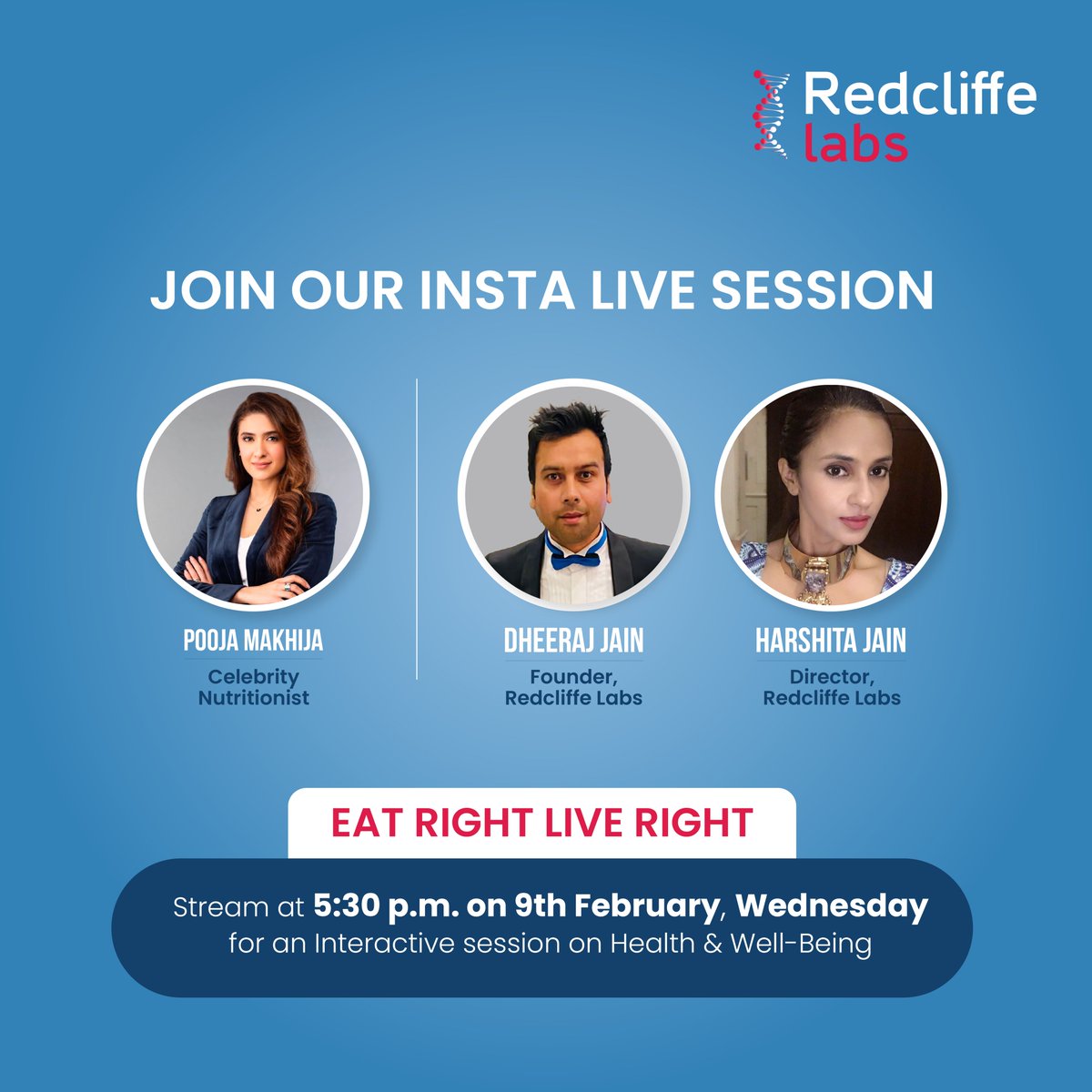 redcliffelab's tweet photo. Catch our founders, Harshita Jain and Dheeraj Jain, in a live chat with the Expert #Nutritionist, @poojamakhija, to talk about nutrition and ways to adopt a healthy lifestyle. 

Come, engage in a healthy #livestream with us on 9th February, Wednesday at 5:30 pm.

#RedcliffeLabs https://t.co/MtSXvdo2Oy