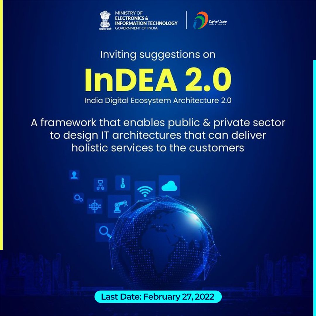 _DigitalIndia's tweet photo. The vision of #IndEA is “to establish best-in-class architectural governance, processes &amp; practices with optimal utilization of #ICT infrastructure &amp; applications to offer ONE Government experience to the citizens &amp; businesses”. Give your suggestions on draft InDEA 2.0 document. https://t.co/9gEj2dHlp8