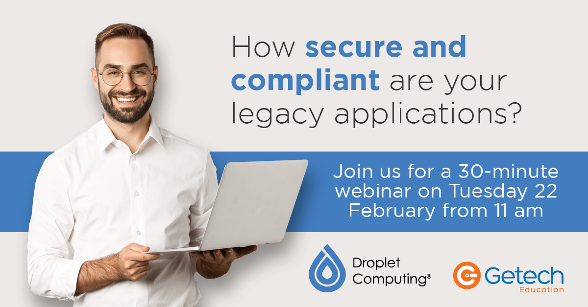 Getech_HE's tweet image. Join us for a 30-minute #webinar on Tuesday 22 February from 11 am to discover why you should use the Droplet never trust model to prevent zero-day attacks.

Overcome the challenges that universities face with legacy applications.

Register now: getech.m-pages.com/vnMdT1/droplet…
