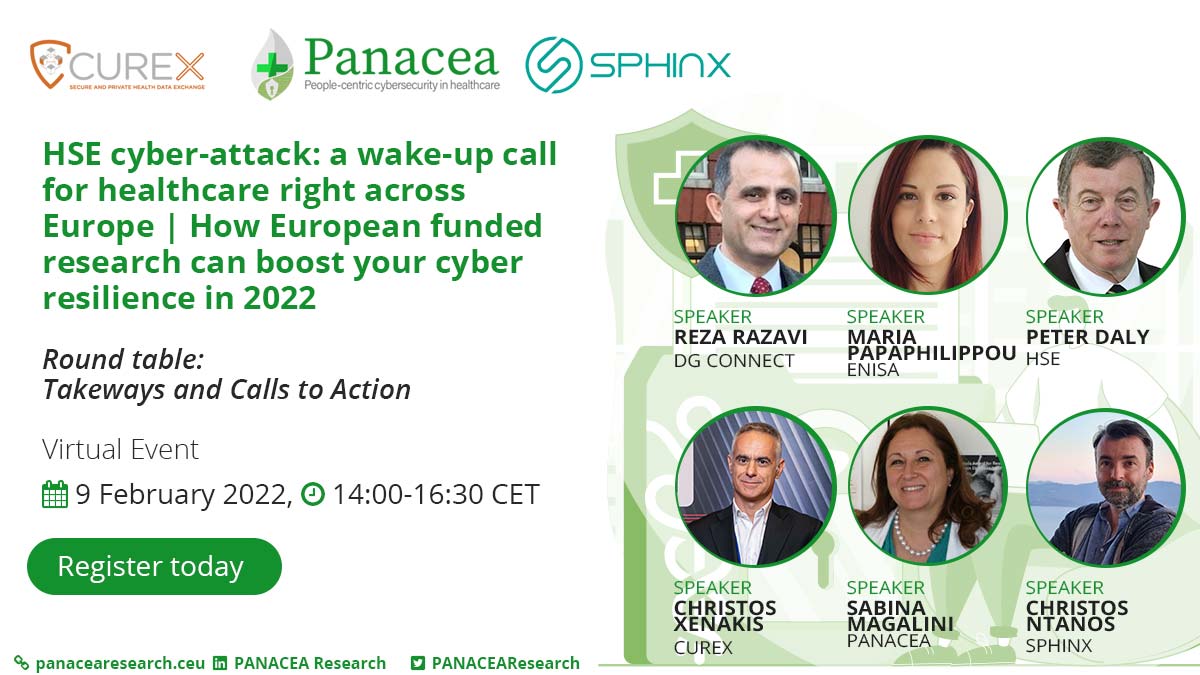 📢 Two days left for the webinar “HSE cyber-attack: a wake-up call for hospitals right across Europe | How European funded research can boost your cyber resilience in 2022”❗

Register here for free: 👉 bit.ly/3nRwNZZ

#H2020 #cybersecurity #healthdataexchange #privacy