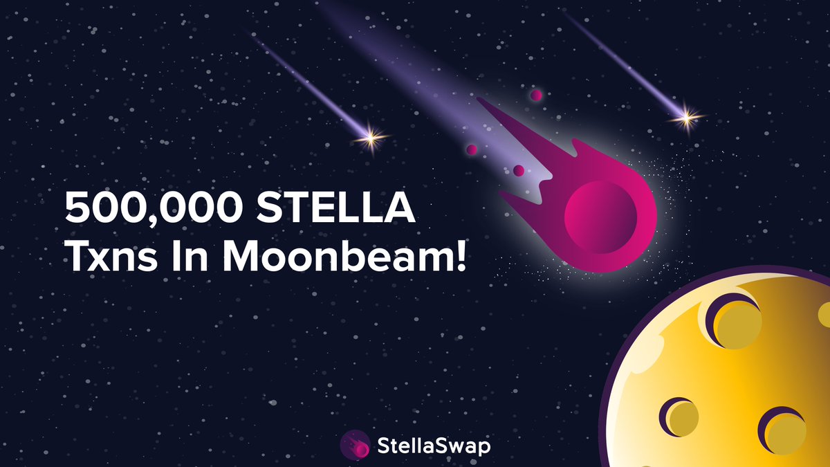 StellaSwap's tweet photo. Our native token, $STELLA, is currently the most transacted #token on @MoonbeamNetwork with close to 500,000 txns! 🥇

We're proud to be leading the charge in this nascent network🚀

Link: https://t.co/1majv1DY7F

#STELLA #StellaSwap #Moonbeam https://t.co/0Fudlj1Zml