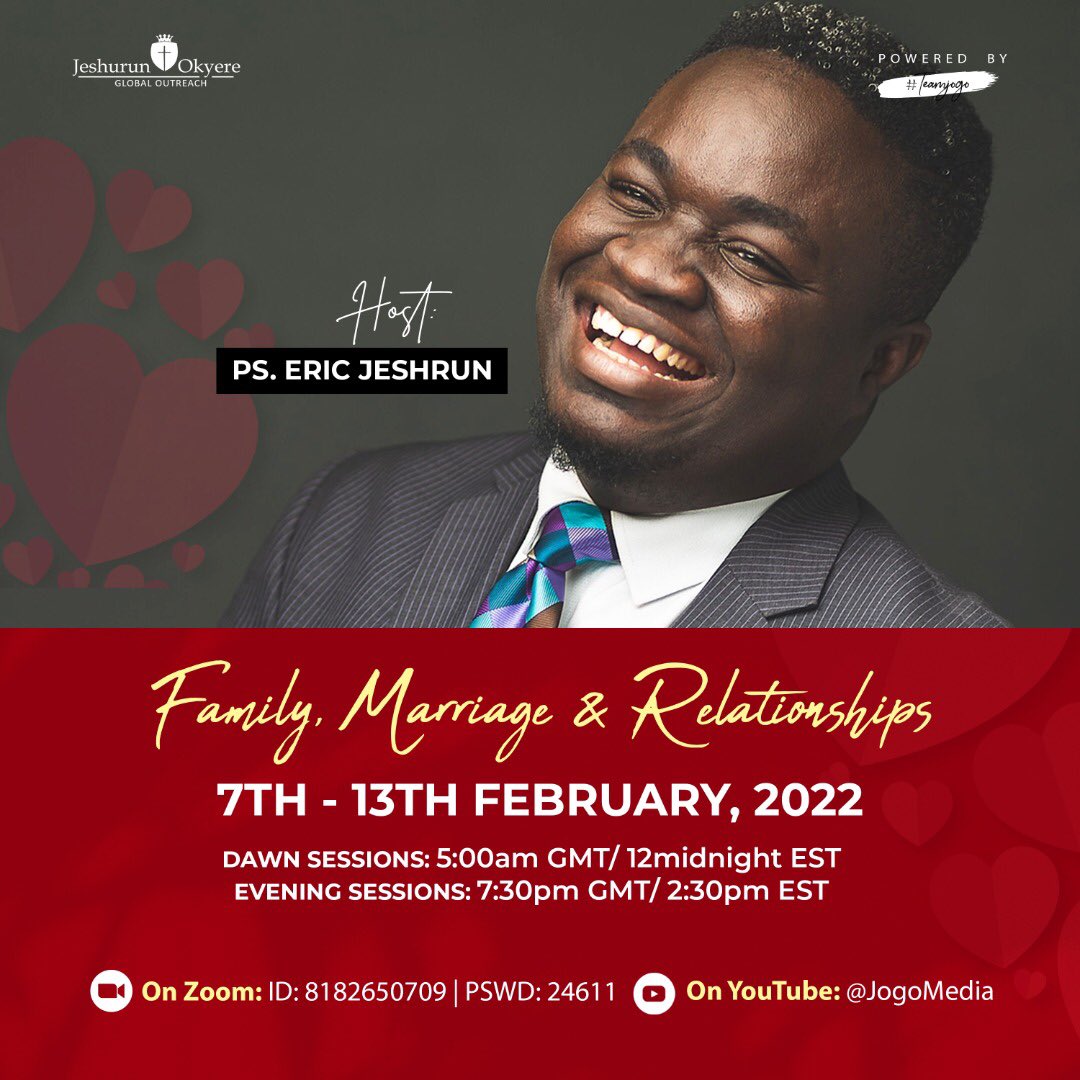 team_jogo's tweet photo. It is the month of love and our month of Family, Marriage and Relationships ❤️❤️❤️❤️. Our week-long conference starts tonight and you don’t want to miss out. See the flyer for more details and invite someone to be blessed🙏🏽
#TeamJOGO
#EricJeshrun
#FMR
#FamilyPrayerAltar https://t.co/u7cAw09Bnb