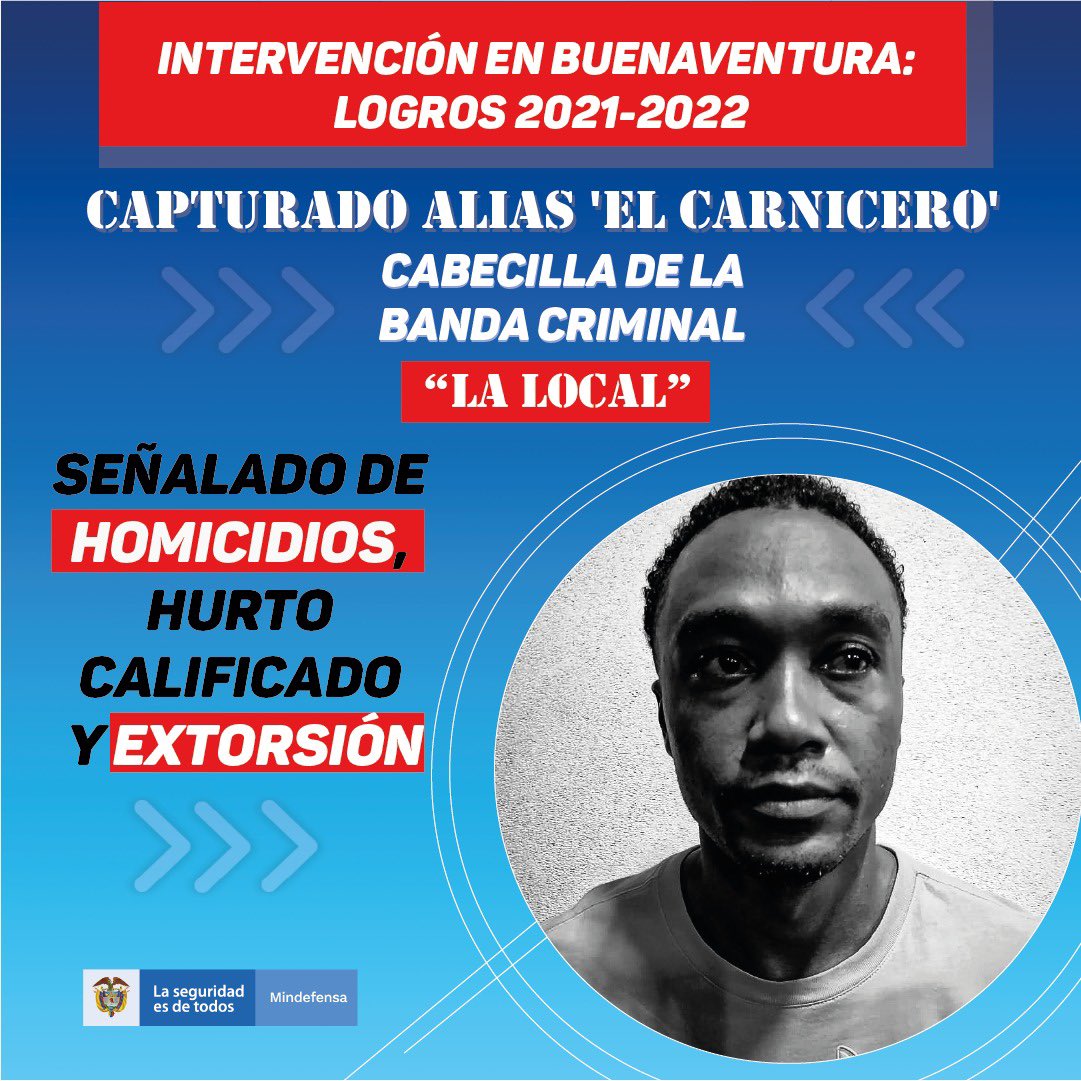 La captura de alias #ElCarnicero es un triunfo de la legalidad para el pacífico colombiano. Era el terror de las comunas y cabecilla de #LaLocal en Buenaventura, señalado de homicidios y extorsión. Estamos comprometidos en recuperar la tranquilidad y seguridad de los bonaverenses