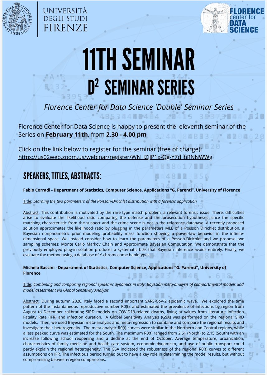 DataScienceFLR's tweet image. #SaveTheDate Next Friday #11February at 2.30 pm don’t miss our #D2Seminar with Fabio Corradi and @michela_baccini from #DISIA of @UNI_FIRENZE talking about Poisson-Dirichlet distribution with a forensic application and regional epidemic dynamics in Italy. bit.ly/34E2Mpy
