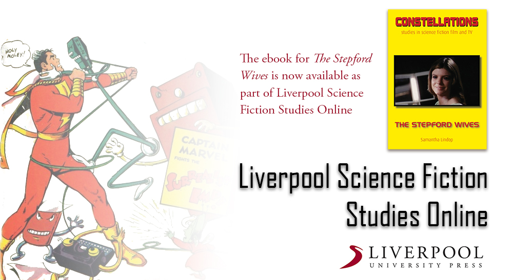 LivUniPress's tweet photo. The ebook for The Stepford Wives is now available as part of Liverpool Science Fiction Studies Online.
Browse the entire collection of ebook volumes and archive journal articles here: https://t.co/yvToUw0HOb
#constellations #sciencefiction #sfstudies @AuteurPub https://t.co/okPOCFzqku