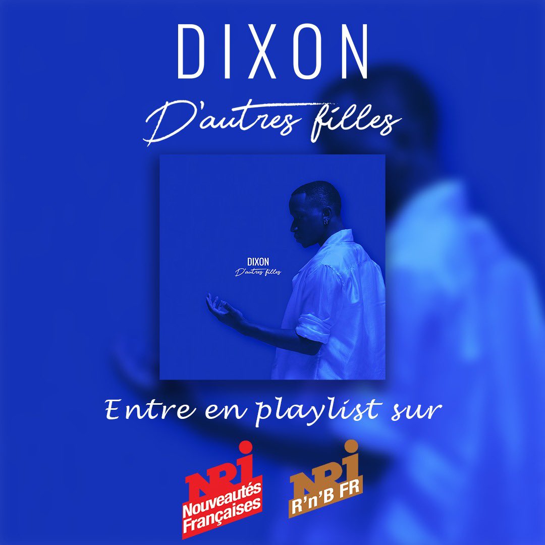 Elpmusiconsult1's tweet photo. « D’autres filles » de @dixon_bf entre sur les web radios NRJ Nouveautés Françaises et NRJ R’n’B’ FR 🔥 https://t.co/63aOKwS0Kr