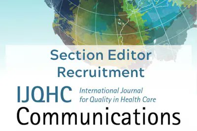 ISQua's newest journal, IJQHC Communications #IJCOMS is currently seeking to expand their editorial board by appointing Section Editors in 1) Health System Performance 2) Innovations 3) Patient Experience &amp; Satisfaction. Interested? Find out more isqua.org/resources-blog…