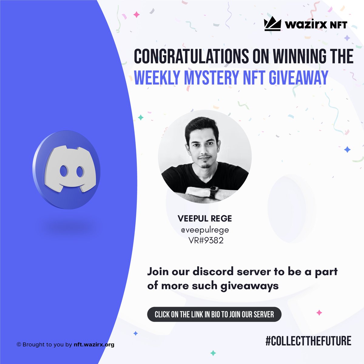 WazirXNFT's tweet image. Congratulations @veepulrege for winning an NFT in our weekly giveaway!🚀

Join our discord server to engage with Creators and Collectors and participate in more such amazing giveaways!🤩

Join at👇
discord.gg/rzjqR7zudj

#WazirXNFT #NFTCommunity #NFTCreators #NFTCollectors