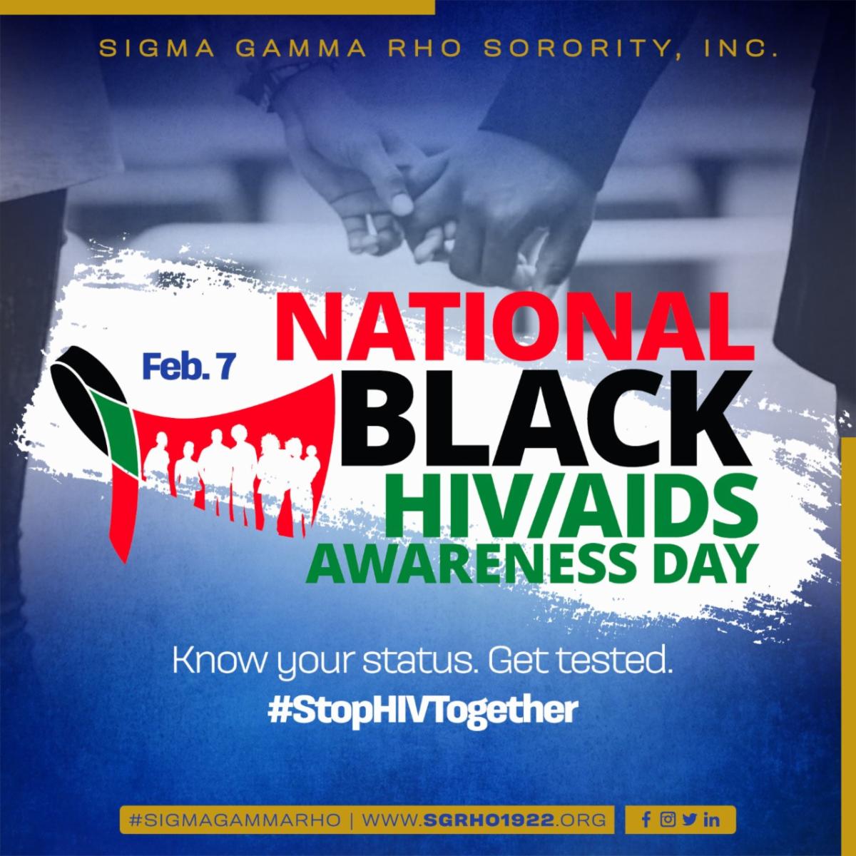 SGRho's tweet image. Today is National Black HIV/AIDS Awareness Day! Know your status. Get tested. 
#SigmaGammaRho #SGRho #Greater #StopHIVTogether