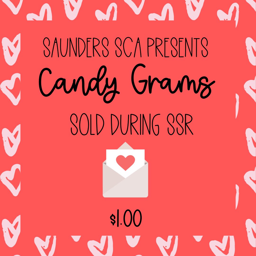 Spartans!  Candy grams will be sold on Monday-Thursday (2/7-2/10) in the mixing bowl from 8-8:15 AM.