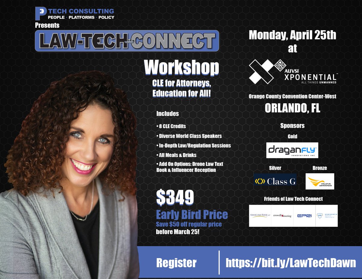 Fly_USI's tweet photo. We're proud to sponsor the Law-Tech Connect™ Workshop by @Dawnp3T! Join us at XPONENTIAL22 on April 25 for this great session! Register at: https://t.co/T1yw6z4b25
#lawtechconnect #xpo22 #dronelaw #dronesafety #droneregulations #dronelawconnections #AUVSI #xponential22 #UAS https://t.co/tBQ4ltB7BQ