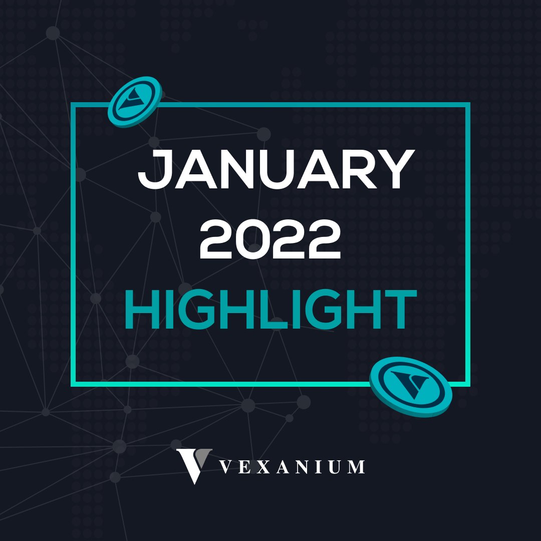 Hello, Vex Buddies! ✨
 
The first month of 2022 is going to an end. What's good? May Vex Buddies' days be filled with blessings and splendid, so does Vexanium!⚡️

Thus, here are our eventful highlights in January: blog.vexanium.com/january-2022-h…
