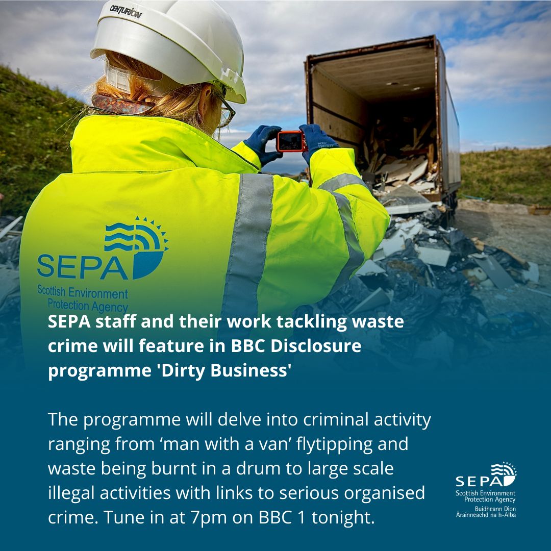 ScottishEPA's tweet photo. SEPA staff and the work we do to tackle waste crime will feature as part of BBC Disclosure Scotland programme tonight at 7pm.

Find out more about the work we do with @PoliceScotland @SOCTaskforce @JUWC_WasteCrime @COSLA 👉 https://t.co/wCNZLsBUBn https://t.co/uBowi3ePEu