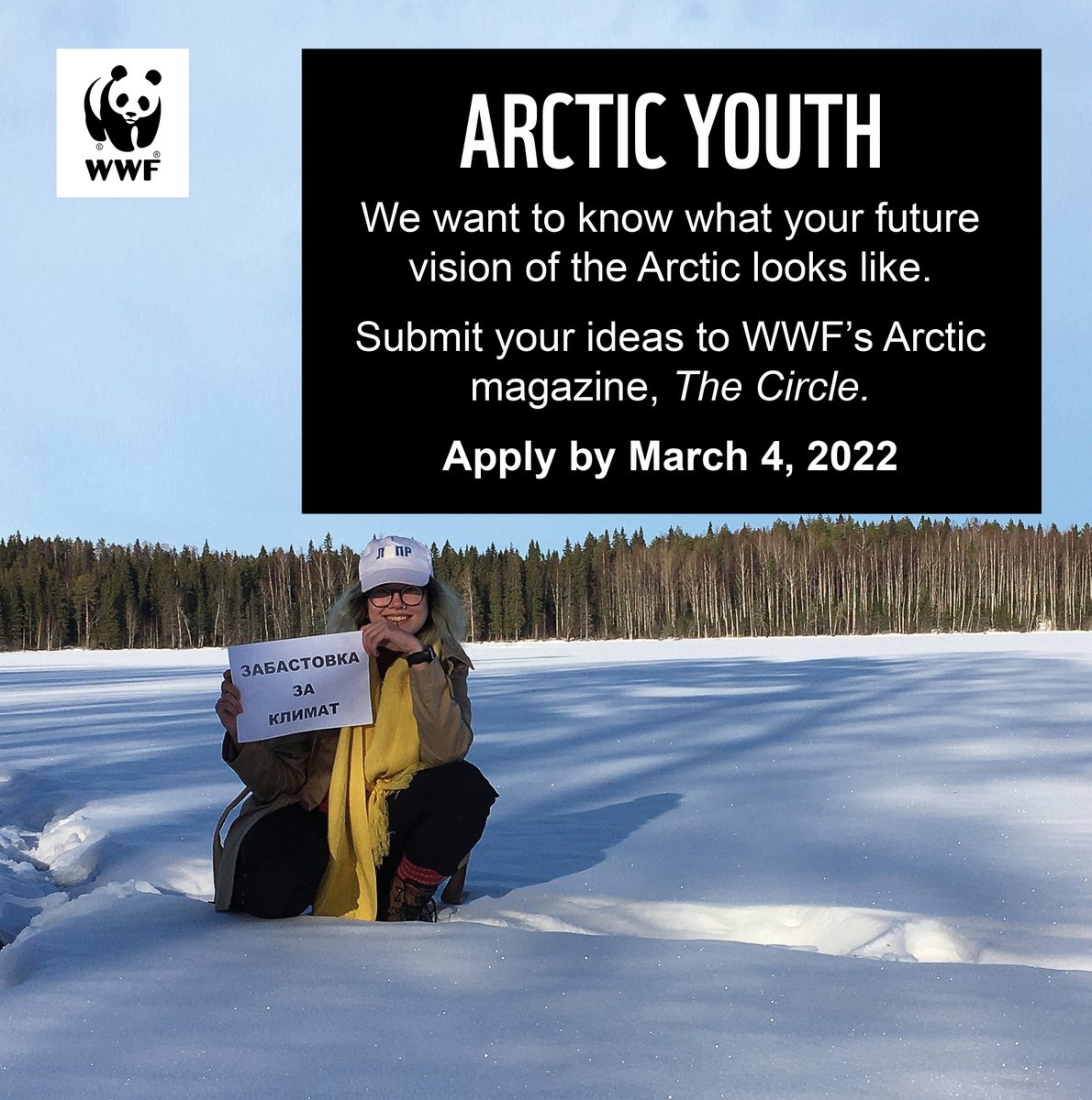 📣 #Arctic youth!

We want to know:
❄️ What do you envision for the future of the Arctic?
❄️ What will it take to get there?
❄️ What are some solutions?
❄️ Your stories, ideas, photos &amp; videos.

Learn more &amp; contribute to our magazine #TheCircleWWF 👇
arcticwwf.org/newsroom/news/…
