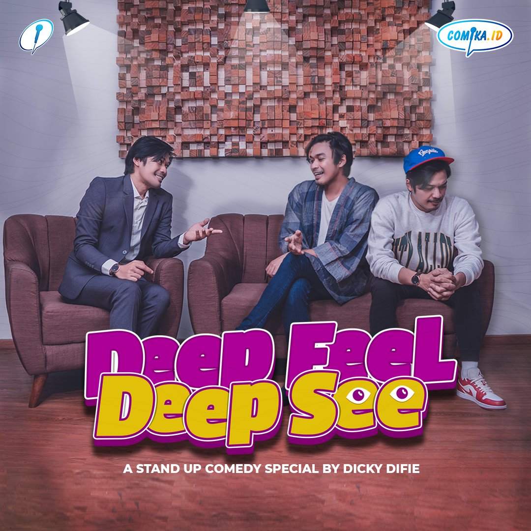 SUDAH RILIS DI COMIKA.ID! 🎉

Stand-Up Comedy Show Deep Feel Deep See — <a href="/DickyDifie/">#DeepFeelDeepSee</a>
31 Januari 2022
Harga Presale : 125K (31 Januari - 6 Februari) 
Harga Normal : 150K

Siapa yang bakal langsung checkout Stand-Up Comedy Show-nya? 🤩

#StandUpComedy
#DeepFeelDeepSee