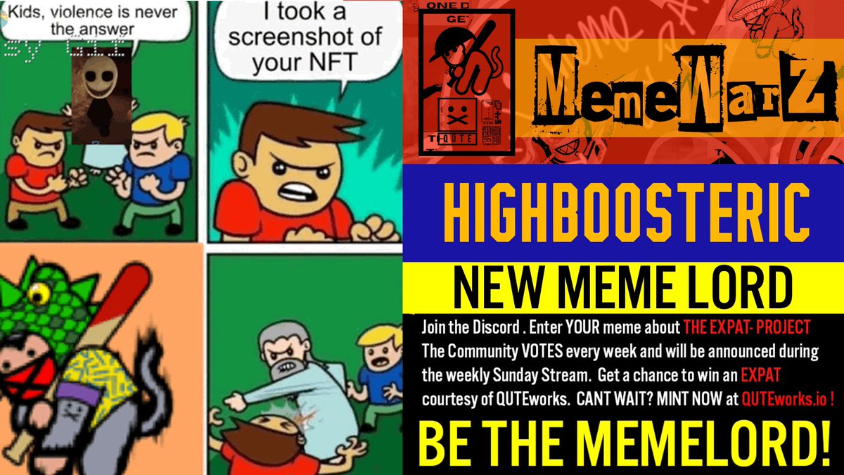 QUTEworks's tweet photo. Congrats to our new MemeLord for the week. Hiboostereric killin it. But I’m sure @GORi77AxNFT is looking to take back the throne for round 2. LFG. #derivitives one more week. New looks around the corner…… https://t.co/H1kyipppGS