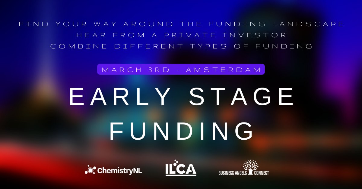 3 March 2022: Early Stage Funding organized by ILCA Innovation Lab Chemistry Amsterdam and <a href="/BAC_Connect/">Business Angels Connect</a>. Learn all about funding options for your company. Register now! eventbrite.nl/e/tickets-earl…