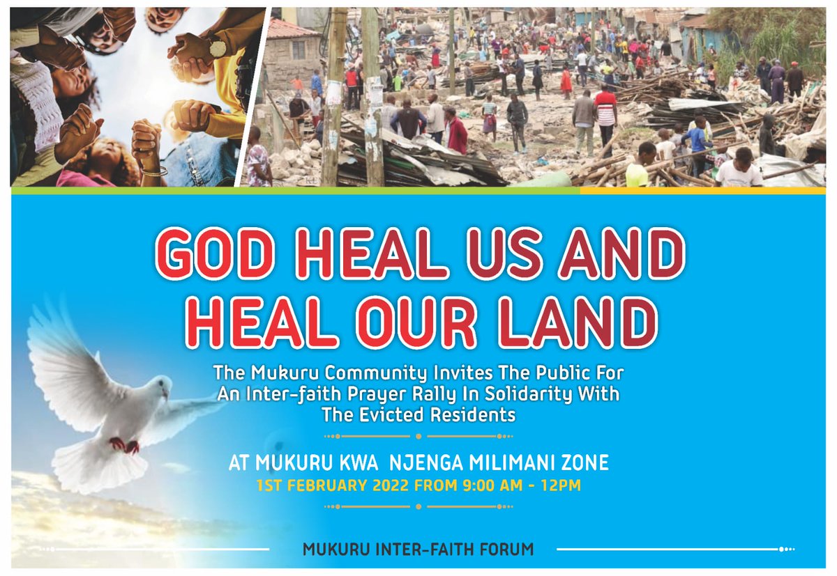 Join us and the Mukuru community, on Tue. 1st Feb, 9am-12pm, for an inter-faith prayer rally in solidarity with the evicted Mukuru Kwa Njenga residents