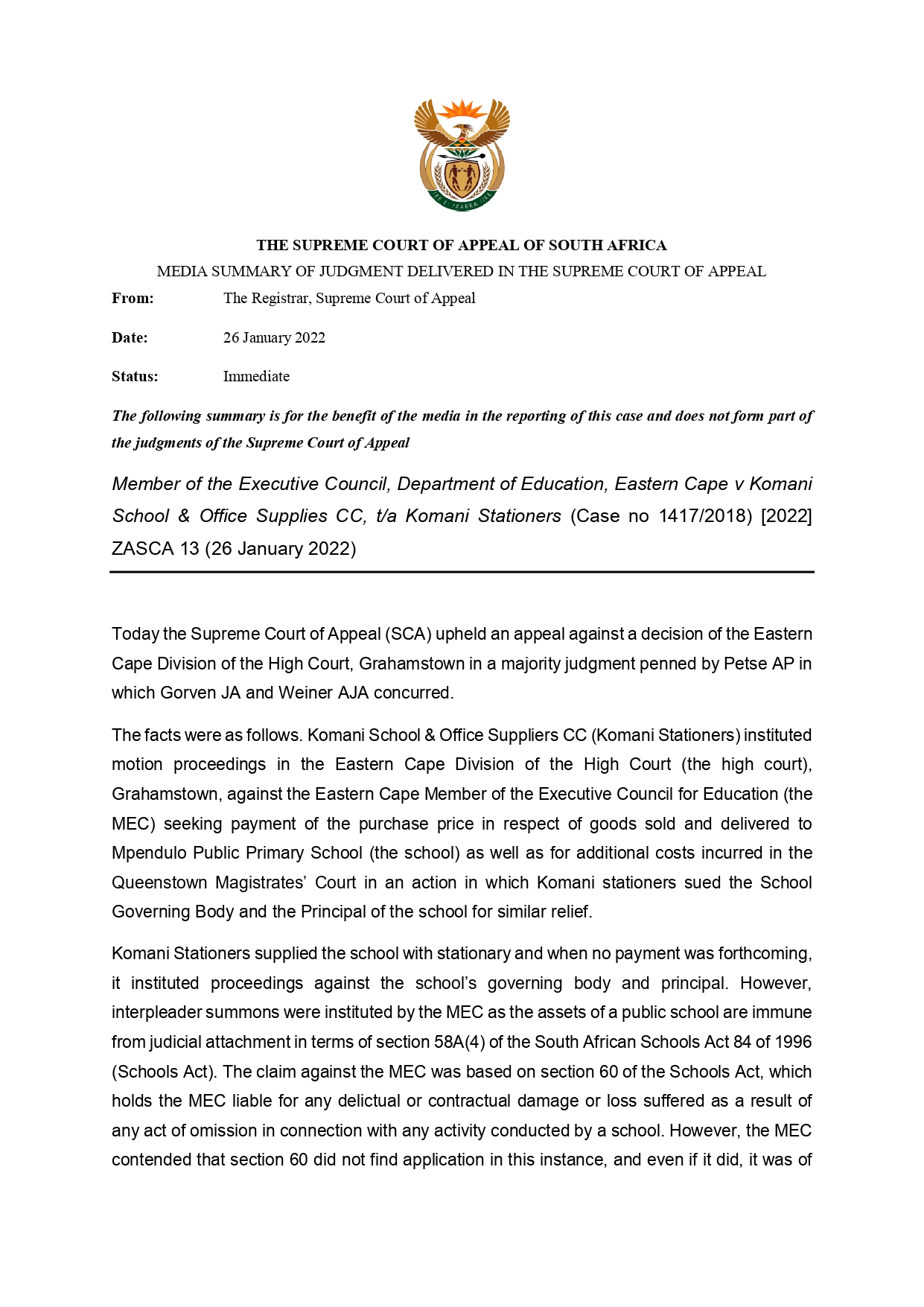 Supreme Court of Appeal ZA on X Media Summary Member of the Executive Council Department of Education Eastern Cape v Komani School Office Supplies CC t a Komani Stationers Case no 1417 2018
