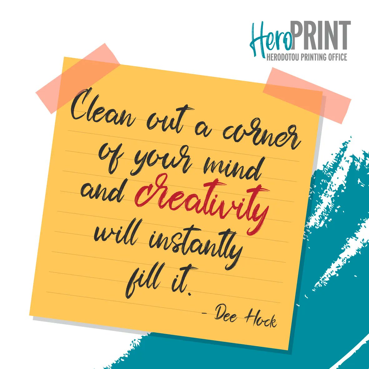 #QuoteofTheDay 
“Clean out a corner of your mind and creativity will instantly fill it.”
- Dee Hock

#Printing #CMYK #Color #ColorPrinting #DigitalPrinting #OffsetPrinting #Limassol #Cyprus #Herodotou #HerodotouPrintingOffice #HeroPrint