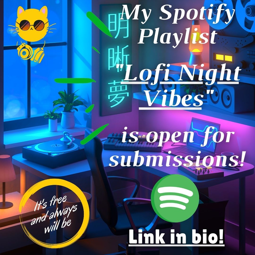 My #Spotify Playlist "Lofi Night Vibes" is open for submissions! 🎉

open.spotify.com/playlist/49Xxy…

⬇⬇ Follow the link below to submit your song ⬇⬇

toneden.io/lofi-fat-cat/p…

#lofi #lofihiphop #chillhop #lofibeats #music #chillbeats #rtitbot <a href="/ArtistRTweeters/">Artist RTs</a> <a href="/BlazedRTs/">Blazed</a> <a href="/sme_rt/">streamachine retweets 🇬🇧</a>