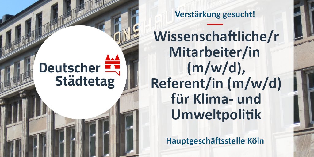 Persönlichkeit (m/w/d) für Klima- und Umweltpolitik gesucht! Aufgaben u. a. Entwickeln v. Positionen &amp; Strategien für Klimaschutz &amp; -politik, Umwelt, Naturschutz; Vertretung kommunaler Interessen bei EU, Bund, Land NRW.

#Stellenausschreibung bis 13.2.22: 
staedtetag.de/ueber-uns/stel…