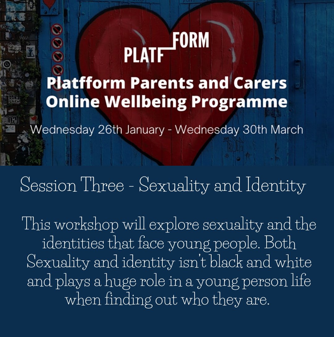 Platfform4YP's tweet image. Platfform Parents and Careers Online Wellbeing Programme

Session Three - Sexuality and Identity  

Date of Session - 
Wednesday 23rd February between 7.30pm and 8.30pm

eventbrite.co.uk/e/platfform-pa… 

#YoungPeople #Platfform4yp #WellbeingProgramme #MentalHealth #ParentsAndCareers