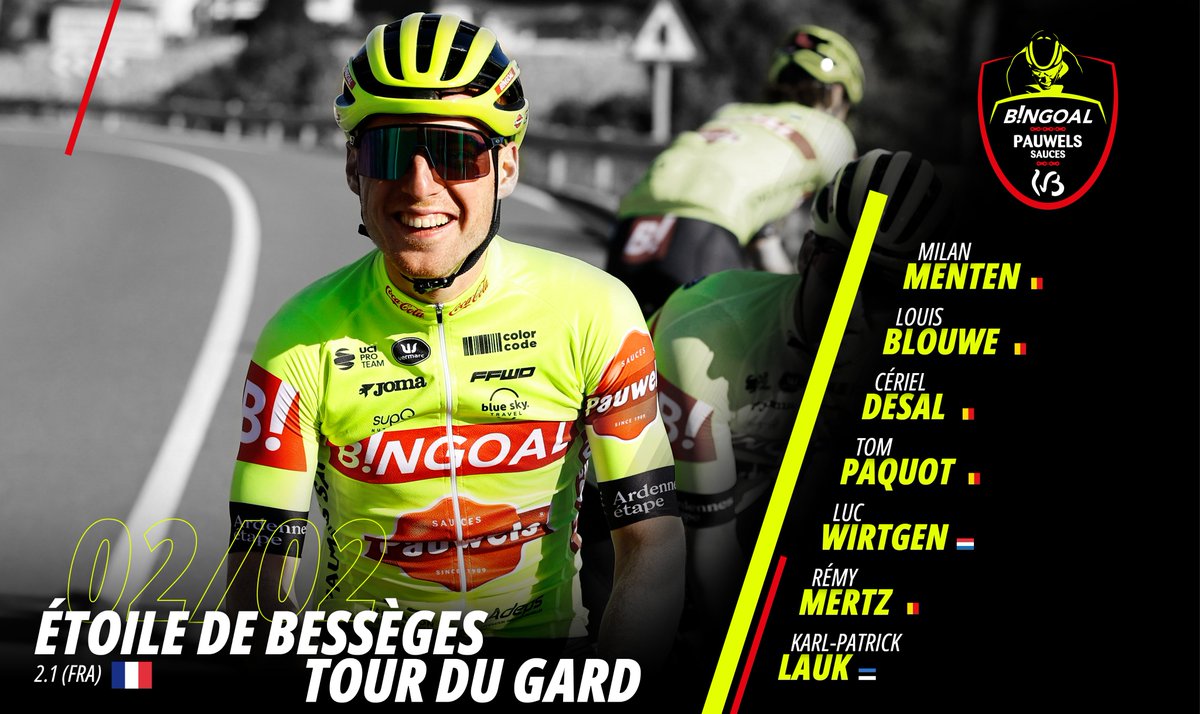 Voici notre sélection pour <a href="/Etoile_Besseges/">Etoile de Bessèges - Tour du Gard</a> (2.1 🇫🇷)
<a href="/MilanMenten/">Milan Menten🔥</a> 🇧🇪
<a href="/Lblouwe/">louis blouwe</a> 🇧🇪
@Cerieldesal 🇧🇪
<a href="/Tom_paquot/">Tom Paquot</a> 🇧🇪
<a href="/LucWirtgen/">Luc Wirtgen</a> 🇱🇺
<a href="/RemyMertz/">Rémy Mertz</a> 🇧🇪
<a href="/karlpatricklauk/">Karl Patrick Lauk</a> 🇪🇪

✅ Info course &gt; wbca.be/course/etoile-…

#bingoalpauwelssauceswb
#etoiledebesseges