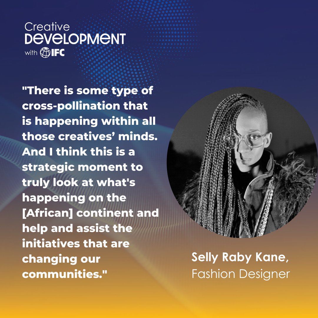 .<a href="/SellyRabyKane/">Selly Raby Kane</a> a pioneering fashion designer👗👚 in #Senegal, uses film &amp; virtual reality to show to give the world a glimpse into her fashion work. Tune in to her conversation with <a href="/Diop_IFC/">Makhtar Diop</a> in the latest #CreativeDevelopment 🎙. 
🎞Website: wrld.bg/7MUj50HH7M6