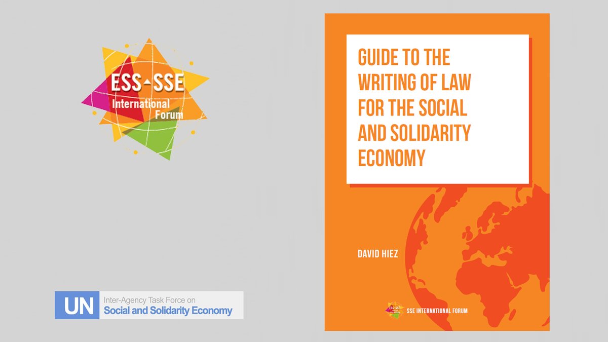 untfsse's tweet photo. 📢  🇺🇳@UNTFSSE’s observer @ESSForumIntl has created a « Guide to the Writing of Law for the #SocialAndSolidarityEconomy », now available also in English. Download it! 👉🏽 https://t.co/vWNt7PNqsm #SSEfortheSDGs https://t.co/zAV5nJUe3n