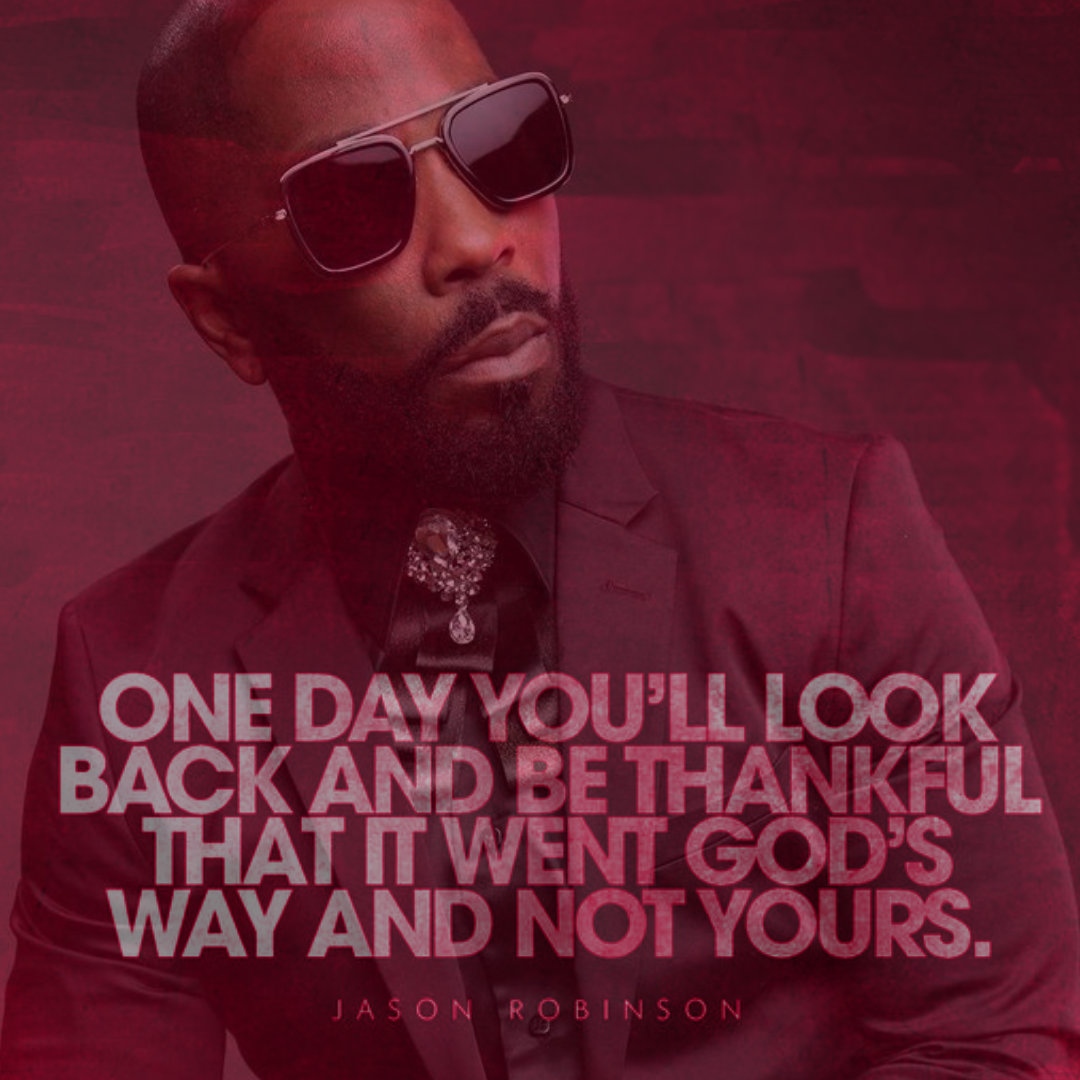 king_tashawn's tweet photo. One day you'll look back and be thankful that it went God's way and not yours. 

- Jason Robinson

Change out now! Link in bio.⁠
⁠
#TashawnKing #Chgange #Music #RealLife #Inspirational #Testimonial https://t.co/LGkU3fuD2t