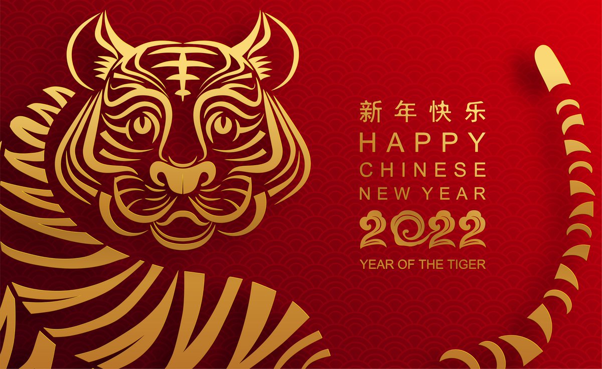 恭贺新年。- Happy New Year
to everyone who celebrates #chinesenewyear2022.
This Lunar New Year ushers in the Year of the #Tiger and represents new #opportunities, encourages to overcome challenges and to take those as a chance to #grow. Wishing all a successful year!