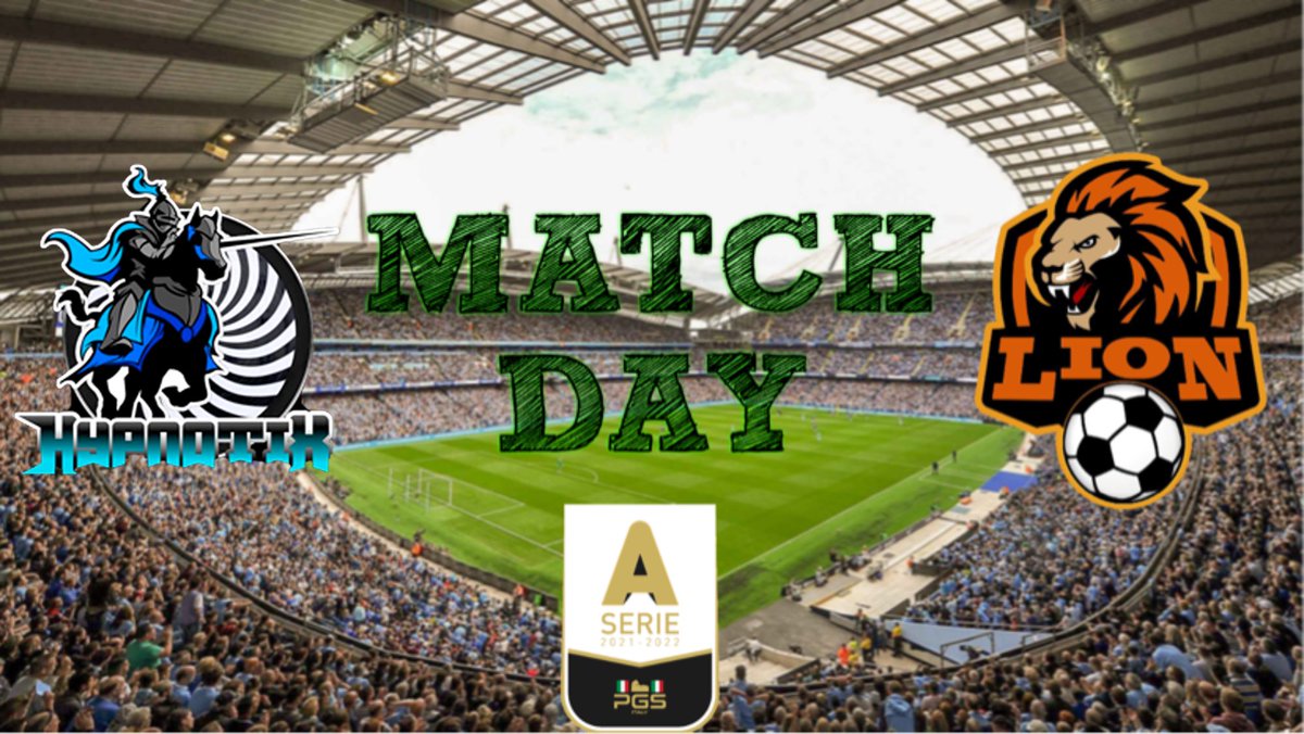 ⚽| MATCH DAY

🏆 | CAMPIONATO SERIE 🅰️ <a href="/PGS_ITALY/">PGS ITALY</a> @ProClub_LS  
🗒️ | 29º GIORNATA
🆚 | <a href="/Hypnotix_PS/">Hypnotix</a> 
🕚 | 23:15 PM

📺 | twitch.tv/teamlionproclub