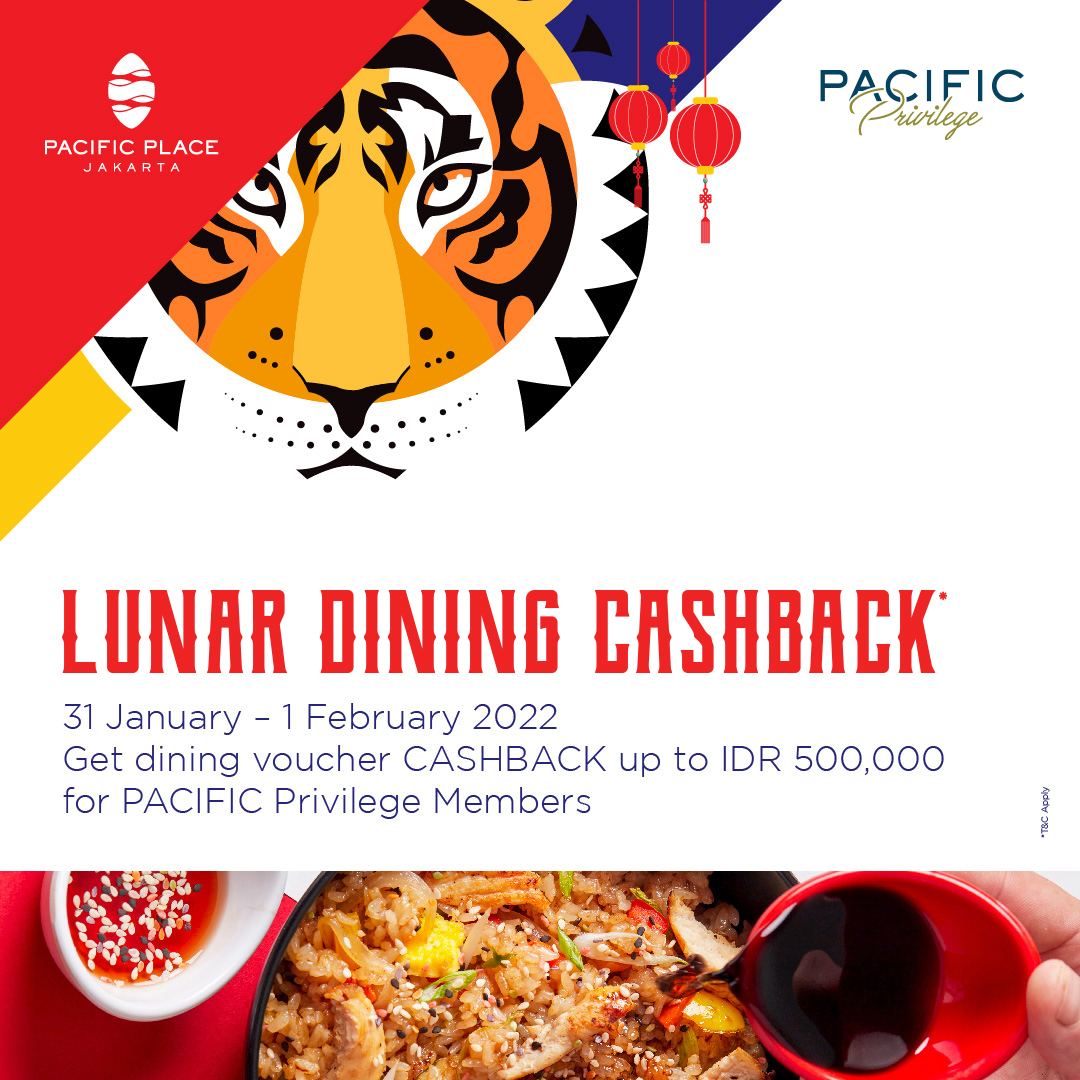 pacificplace's tweet photo. Celebrate Chinese New Year at Pacific Place Mall!
Be #PACIFICPrivilege Member and enjoy Lunar Dining Cashback on 31 January & 1 February 2022. Spend a min. of IDR 1,000,000 on Fashion and Jewelry & Accessories tenants and get dining voucher CASHBACK up to IDR 500,000. T&C Apply https://t.co/8FZ0CUsWU6