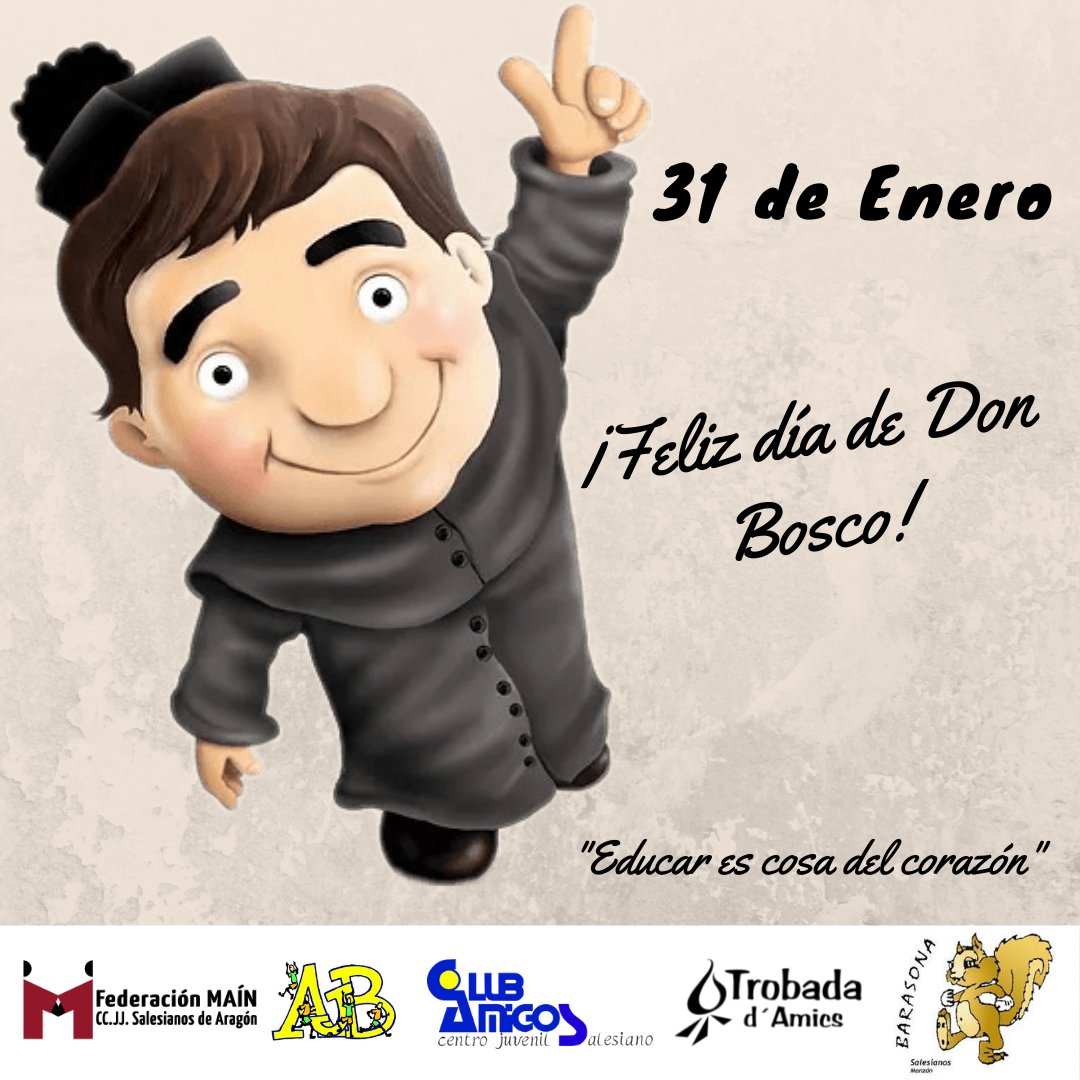FedMAIN's tweet photo. Hoy 31 de enero celebramos el día de Don Bosco🥳 

Padre, maestro y amigo para todos nosotros. Continuamos tu camino educando a niños, adolescentes y jóvenes 👣

#DonBosco #31deenero 
@AJBzaragoza  @ClubAmigosCJ  @TrobadadAmics  @ajbarasona https://t.co/wJAl3DuO1t