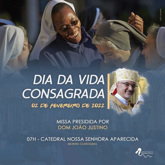 domjoaojustino's tweet photo. Na festa da Apresentação do Senhor e Dia Mundial da Vida Consagrada Dom João Justino irá presidir missa e convida a todos os consagrados e consagradas para rezar junto com ele. 💒🙏 Dia 02 de fevereiro, quarta-feira, às 7h da manhã, na Catedral de Montes Claros. 
#vidaconsagrada https://t.co/thSgKhF5PQ