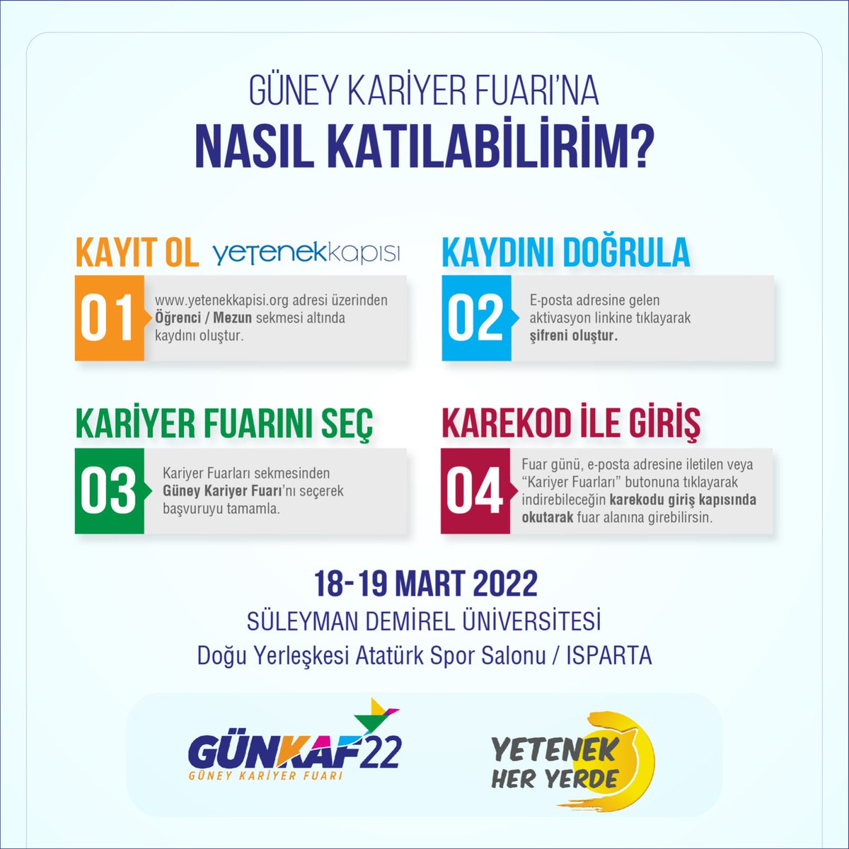 ilkercarikci's tweet photo. Kıymetli öğrencilerimiz ve mezunlarımız,
18-19 Mart 2022'de gerçekleşecek Güney Kariyer Fuarı'na (@gunkaf_) katılmak için aşağıdaki 👇 adımları takip edebilirsiniz.
"Yetenek Her Yerde" temasıyla bu yıl Üniversitemizde gerçekleşecek bu büyük organizasyonun içinde siz de bulunun. https://t.co/BLaL5F03xG