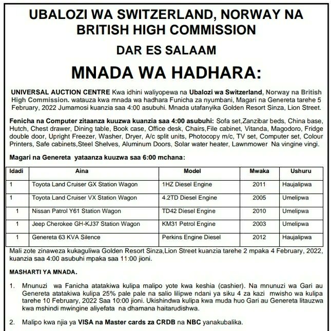 Uni_Auction's tweet photo. Ubalozi wa Switzerland, Norway na British High Commission utakuwa na mnada mkubwa wa Furniture za nyumbani naza Ofisini, Magodoro, Mafridge, Magari matano na Generator 63KVa. Universal Auction Centre kwa idhini tuliyopewa tutauza mali hizo siku ya jumamosi 05.02.22 kuanzia saa 4 https://t.co/ZfTBdCsJCI
