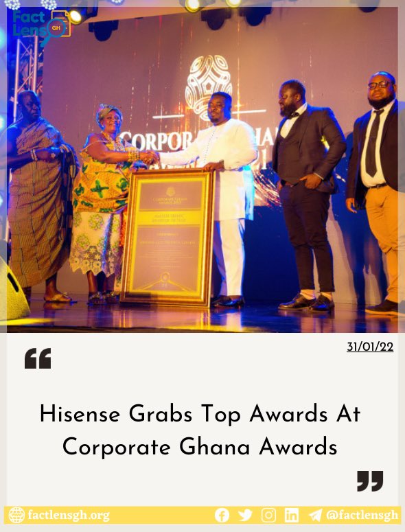 FactLensGH's tweet photo. Hisense  awarded at Corporate Ghana Awards

Read more here 👉🏽 https://t.co/XKLvsolcEG… https://t.co/A9IIjegL89