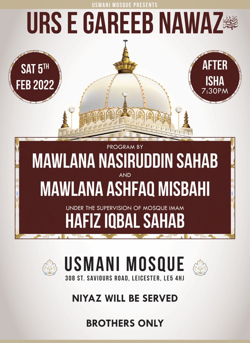 Urs e Gareeb Nawaz (Rahimahullāh) at <a href="/uccleicester/">Usmani Mosque Leicester</a> | Saturday 5th Feb 2022 after 7.30pm | Brothers Only