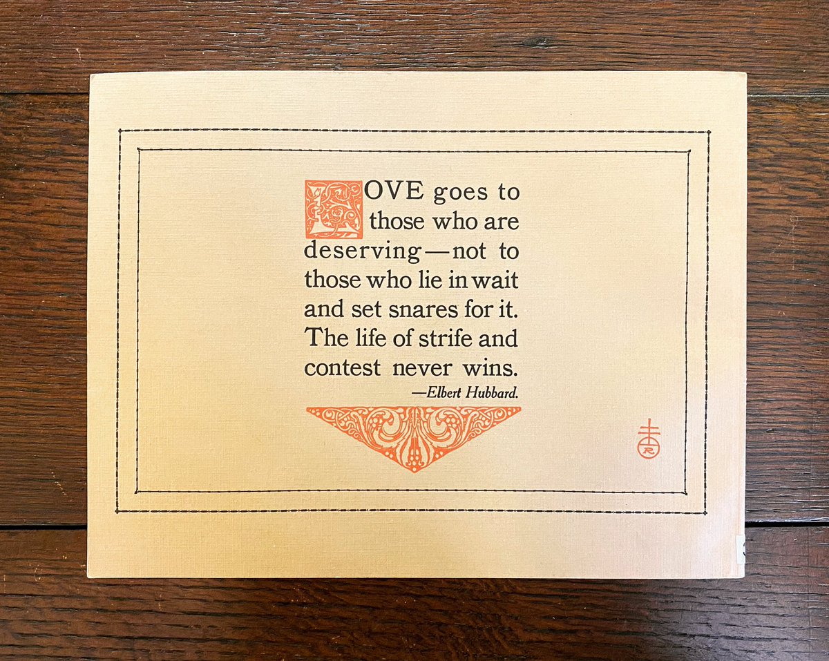 #MottoMonday from the back cover of The Book of the Roycrofters, 1919
