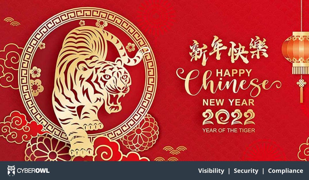 From all of us at CyberOwl, we wish you a happy, prosperous and healthy Lunar New Year! 

Take care and stay safe as you celebrate with your loved ones.