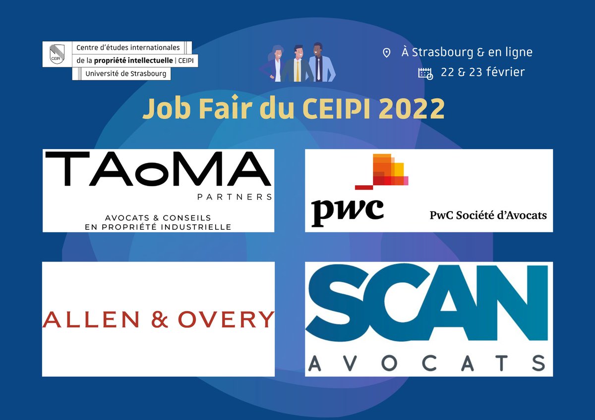 CEIPIStrasbourg's tweet photo. 📣 Un grand merci aux structures qui participeront à la 2ème éd. de la #JobFairCEIPI !
➡️ @TAoMA_Partners
➡️ PwC Société d'avocats
➡️ @AO_Paris
➡️ @SCAN_Avocats
cc: @AACEIPI @AMCEIPI @CPiedoie @alexandrenappey @GLoingerB @AlainHazan https://t.co/MpHb2uXjFt