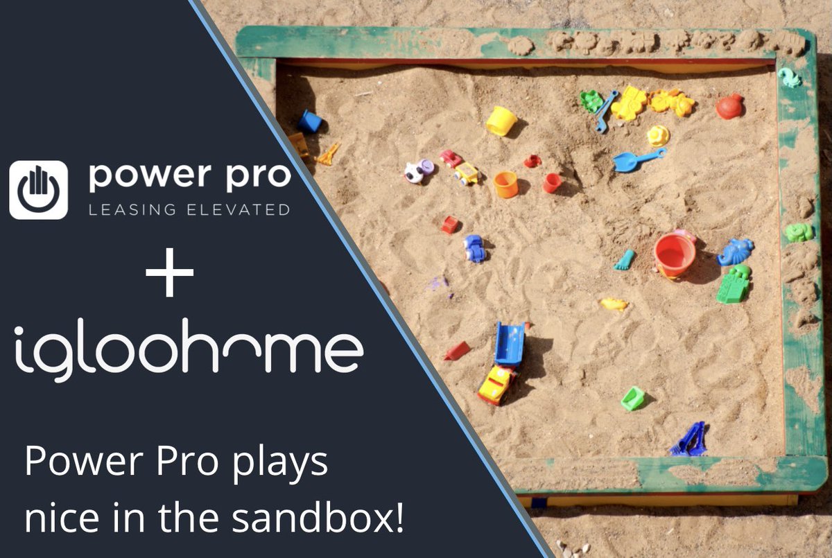 PowerProLeasing's tweet image. We play nice in the sandbox! #LeasingElevated #IglooHome