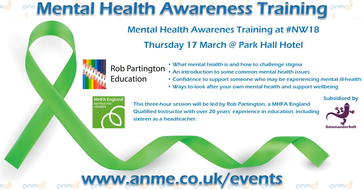 We're proud to be offering #ANME Members Mental Health Awareness Training at #NW18 - anme.co.uk/events - kindly subsidised by our friends at <a href="/SalamanderSoft/">SalamanderSoft</a> - @robpartingtoned #education #edchat #edtech #mentalhealth #mentalhealthawareness #wellbeing